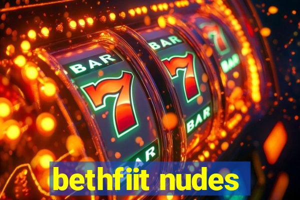 bethfiit nudes